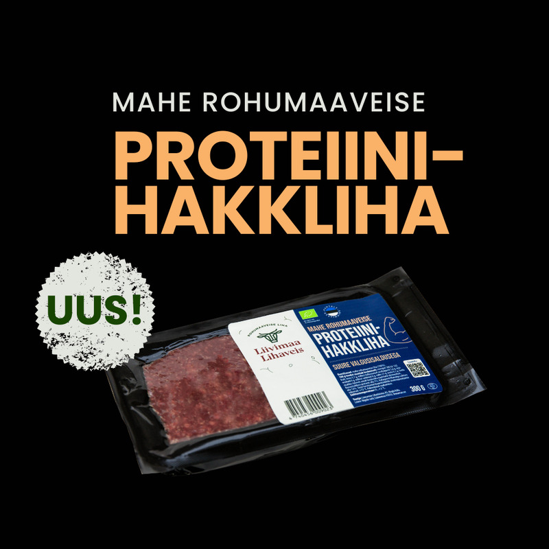 Mahe rohumaaveise PROTEIINI hakkliha 300g
