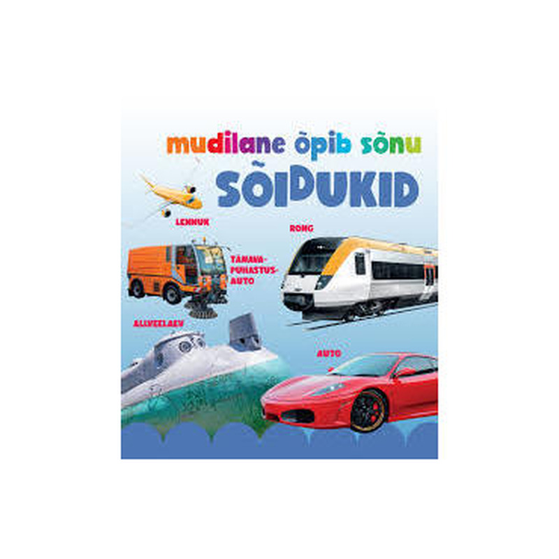 Raamat Mudilane õpib sõnu. Sõidukid