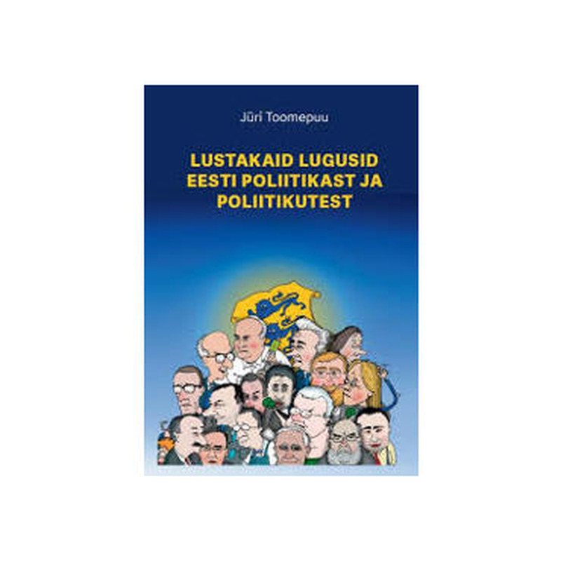 Raamat Lustakaid lugusid Eesti poliit-st
