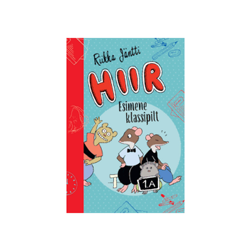 Raamat Hiir. Esimene klassipilt